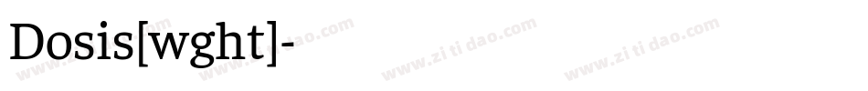 Dosis[wght]字体转换